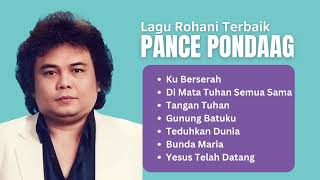 Download lagu Pance Pondaag Lagu Rohani Terbaik | Full Album Rohani Populer #pancepondaag mp3 Download lagu Pance Pondaag Lagu Rohani Terbaik | Full Album Rohani Populer #pancepondaag mp3