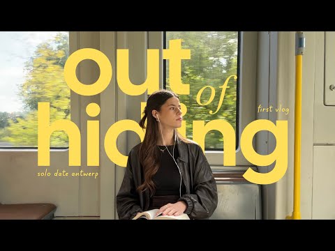 I forced myself to go out alone (solo date in Antwerp) | Reset My Life