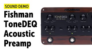 Video thumbnail for Fishman ToneDEQ Acoustic Preamp - Sound Demo (no talking) by Guitar Bonedo
