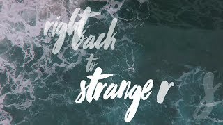 Before You Exit - Strangers (Lyrics)