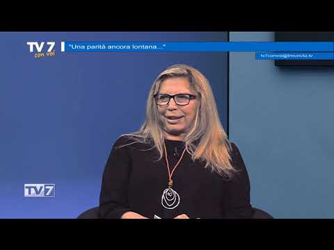 Tv7 con Voi del 7/03/2019 - Una parità ancora lontana (1 di 3)