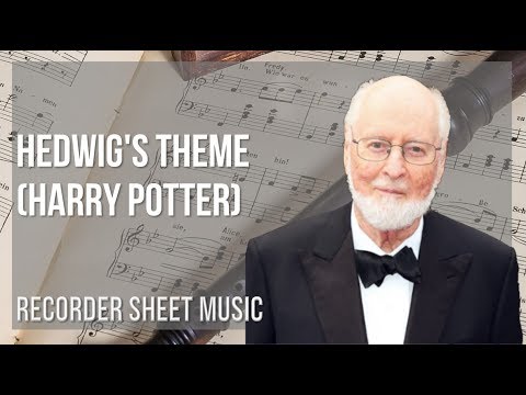 Recorder Sheet Music: How to play Hedwig's Theme (Harry Potter) by John Williams