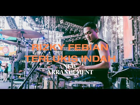 Rizky Febian - Terlukis Indah NEW ARRANGEMENT (Now PlayingFest)