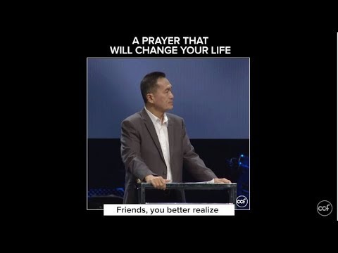 A Prayer That Will Change Your Life - Peter Tanchi - Profiles of Prayer Snippets