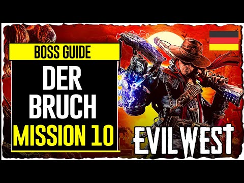 Der Bruch Boss Guide (German/Deutsch) | Evil West Guide