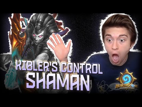 [Hearthstone] KIBLER'S CONTROL SHAMAN (1 Change) - Control Shaman (2021)
