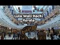 Lulu Mall Kochi Lulu Shopping Mall Kochi Kerala