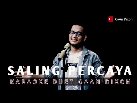 Saling percaya karaoke duet artis pria/cowok II Lagu Dangdut