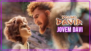 Filme Gospel para Crianças: Young Davi | Rei Davi em Animação | Dublado