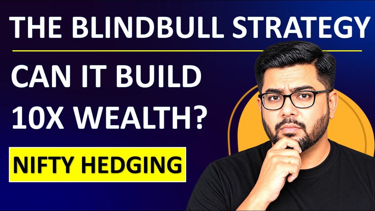 Can this strategy generate wealth? (Nifty Blindbull Hedging Strategy)