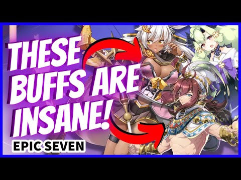 [Epic Seven] Desert Jewel Basar, Alencia, and Choux BUFFS! (Balance Update 5/27/22)