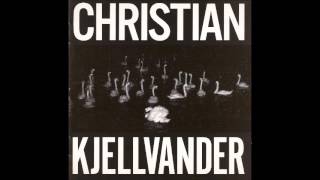 Christian Kjellvander - No Heaven (Official Audio)