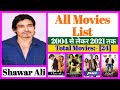Shawar Ali All Movies List Stardust Movies List