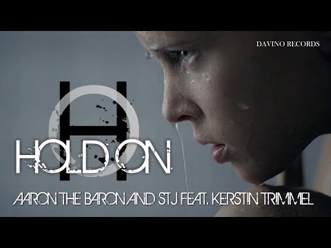Aaron The Baron & STJ feat. Kerstin Trimmel - Hold On (Pure Nature Mix)