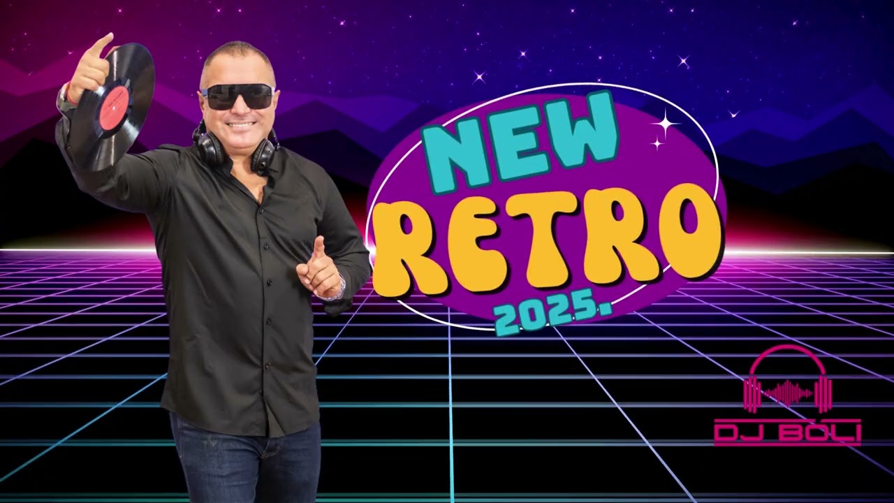 NEW RETRO REMIX MIX 2025  DJ.BÓLI