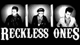 Reckless Ones - Dead & Gone