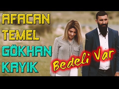 Afacan Temel & Gökhan Kayık Bedeli Var l 2019 l Ozi Produksiyon