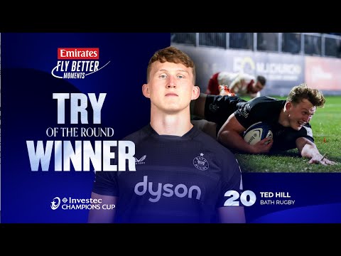 Emirates Fly Better Try of the Round (1) Winner - Bath Rugby's Ted Hill