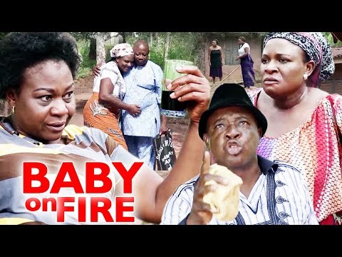 BABY ON FIRE Season 1 & 2 -  2019 Latest Nigerian Nollywood Comedy Movie Full HD