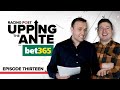 Upping The Ante | Cheltenham Festival Ante-Post Preview 2021 | Episode 13