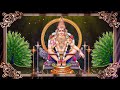 Sabarimalai Saranamalai Sabarimala Yathra Ayyappa Devotional Song Tamil Tamil Devotional Songs