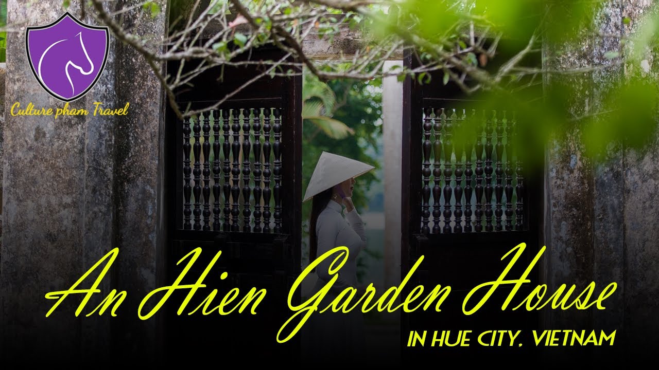 Experience a virtual tour of An Hien Garden House.