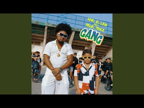 Gang (feat. Reuel Prince)