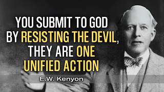 The Forgotten Truth About Submitting to God | E.W. Kenyon Teachings