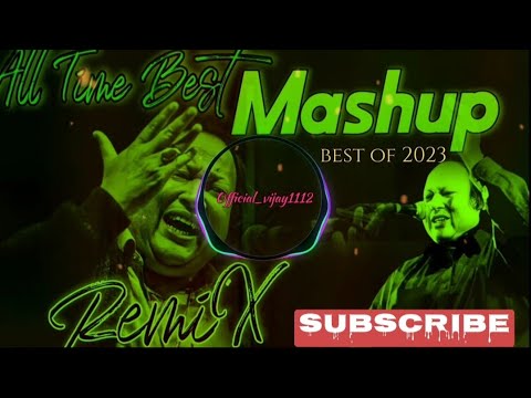 NUSRAT FATEH ALI KHAN 2023 | REMIX TAP MASHUP 2023 | NIGHT VIBES