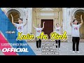 CỬ ĐIỆU TẾT XUÂN AN BÌNH CỬ ĐIỆU CÔNG GIÁO MỚI NHẤT LUCKY DANCE TEAM