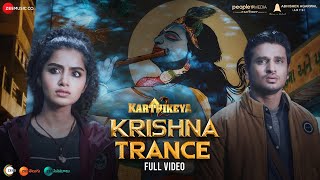 Krishna Trance - Karthikeya 2 | Nikhil Siddartha, Anupama Parameswaran, Anupam Kher | Kaala Bhairava