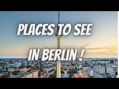 recommended places to visit in berlin