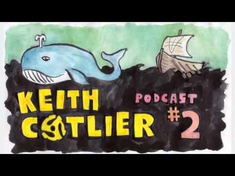 Keith Cotlier Podcast #2