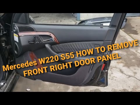 Mercedes W220 S500 S55 S600 HOW TO REMOVE FRONT RIGHT DOOR PANEL
