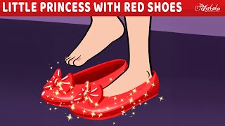 The Little Princess with The Red Shoes | Bedtime Stories for Kids in English | Fairy Tales