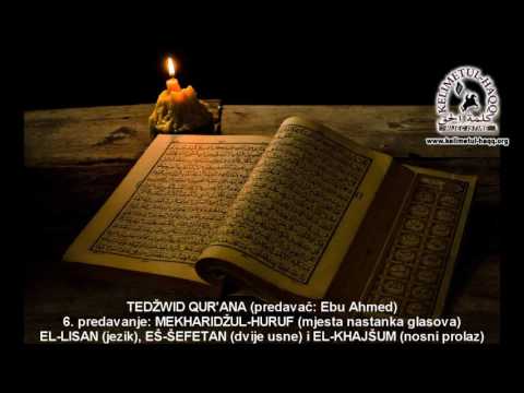 Tedžwid 6. predavanje - Ebu Ahmed