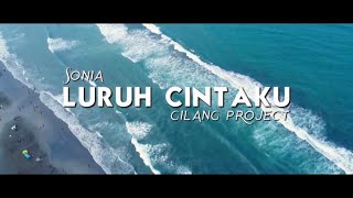 Download lagu Dj Slow Remix!! Luruh Cintaku - Sonia - (Gilang Project Remix) mp3
