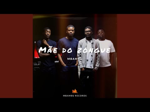 Mãe Do Zongue (Afro House)