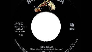 1962 HITS ARCHIVE: Eso Beso (That Kiss!) - Paul Anka