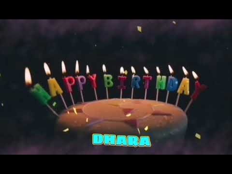 Amazing Happy Birthday DHARA song. Happy birthday song with names