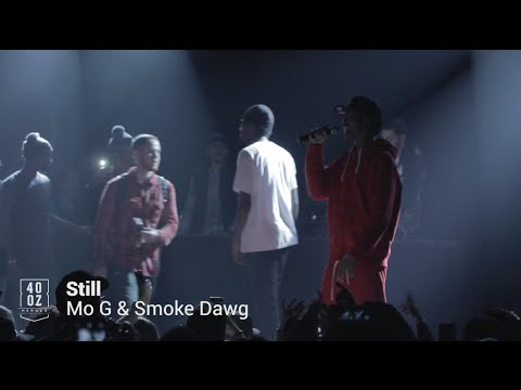 Mo G & Smoke Dawg // Still (Live)
