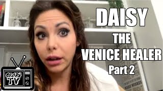 Daisy the Venice Healer On her Childhood Trauma, Moving Out on Her Own For First Time (Part 2)