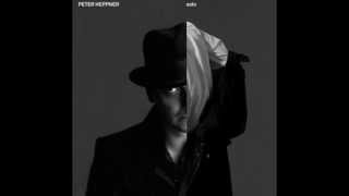 I hate you- Peter Heppner "Solo" Album