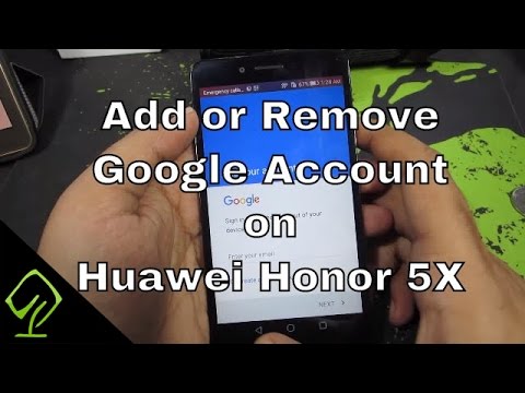 How to Add or Remove Google Account on Huawei Honor 5X