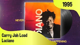 Luciano ‎– Carry Jah Load + LYRICS (Luciano ‎– Messenger, Island Records, 1995)