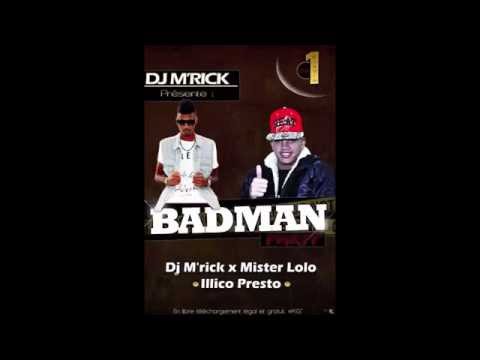 03) MISTER LOLO x DJ M'RICK - ILLICO PRESTO - BADMAN PARTY [DJ M'RICK PROD]