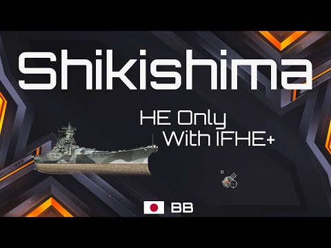 IJN Shikishima - 510 IFHE+ - World of Warships Blitz