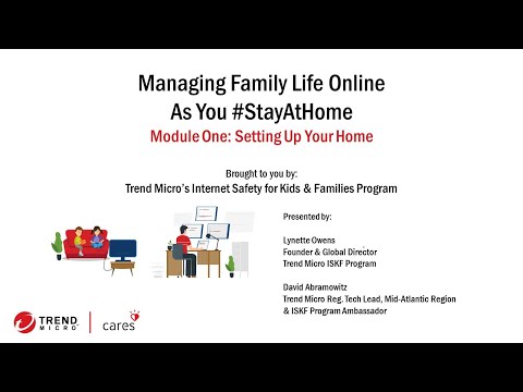 Managing Family Life Online - Webinar 1 - Setting Up Your Home