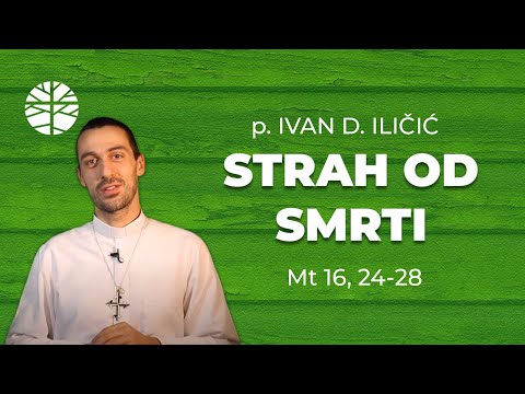 Strah od smrti | Evanđelje dana