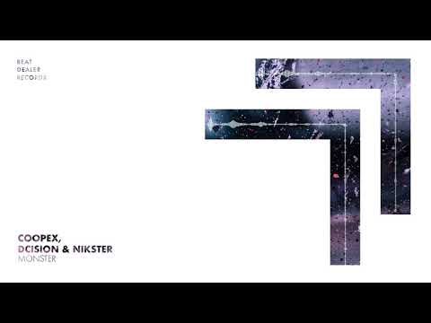 Coopex, dcision & NIKSTER - Monster